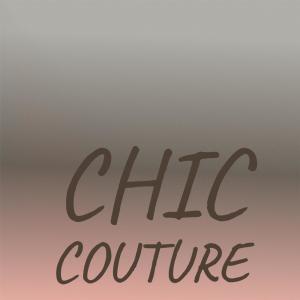 Album Chic Couture from Various