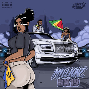 ดาวน์โหลดและฟังเพลง BX19 (Explicit) พร้อมเนื้อเพลงจาก M1LLIONZ