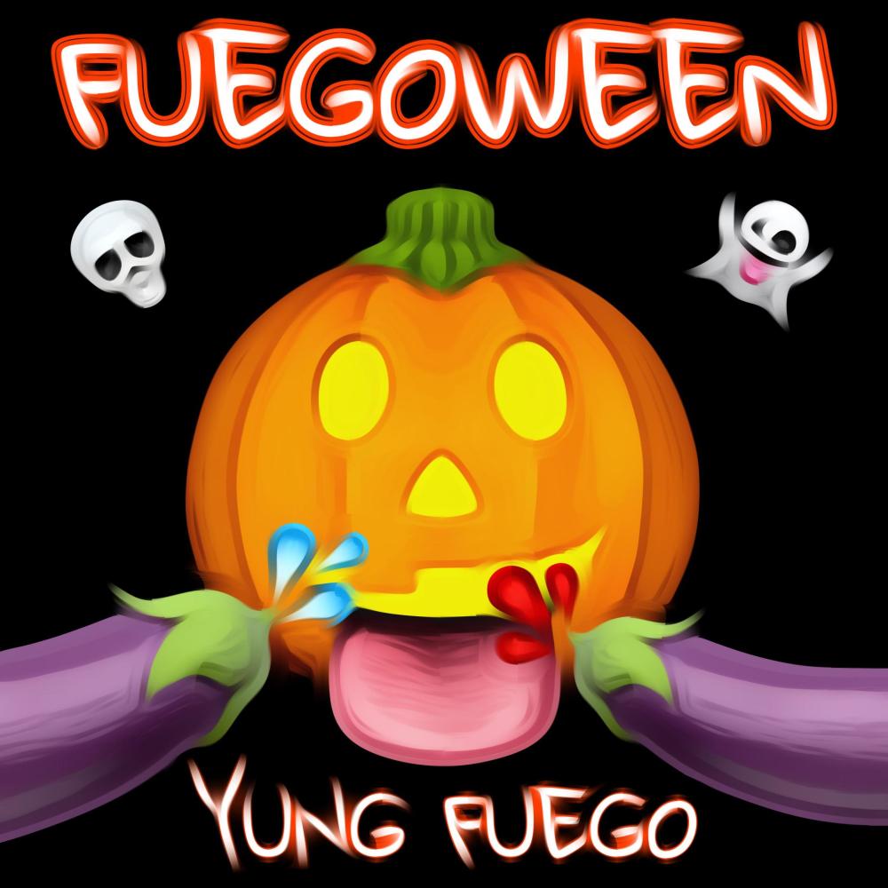 FUEGOWEEN (Explicit)