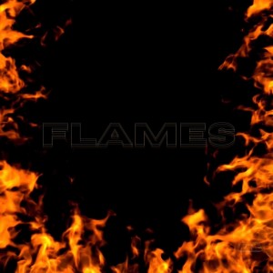 ดาวน์โหลดและฟังเพลง Flames (Explicit) พร้อมเนื้อเพลงจาก Tone