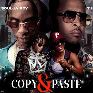 Copy & Paste (feat. T.I.) (Explicit)