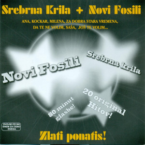 อัลบัม Srebrna Krila + Novi Fosili ศิลปิน Novi Fosili