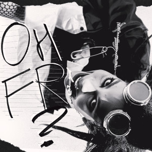 ดาวน์โหลดและฟังเพลง OHFR? (Explicit) พร้อมเนื้อเพลงจาก Rico Nasty