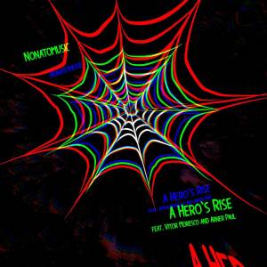 ดาวน์โหลดและฟังเพลง A Hero's Rise พร้อมเนื้อเพลงจาก NonatoMusic