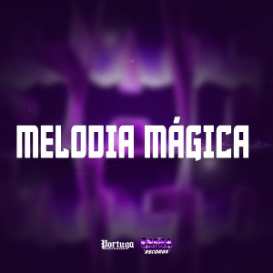收聽MC GW的MELODIA MÁGICA (Explicit)歌詞歌曲