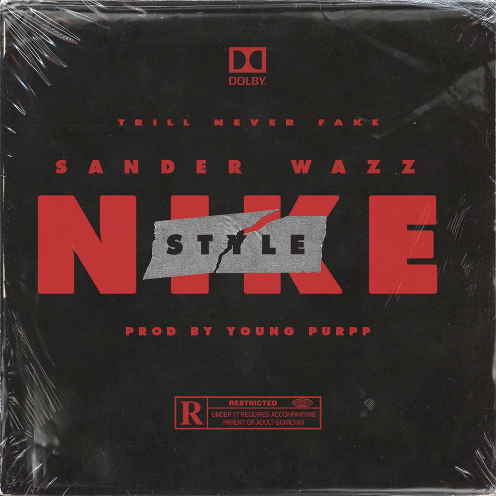 Nike Style (Explicit)