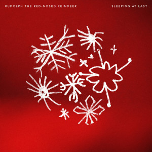 ดาวน์โหลดและฟังเพลง Rudolph the Red-Nosed Reindeer พร้อมเนื้อเพลงจาก Sleeping At Last