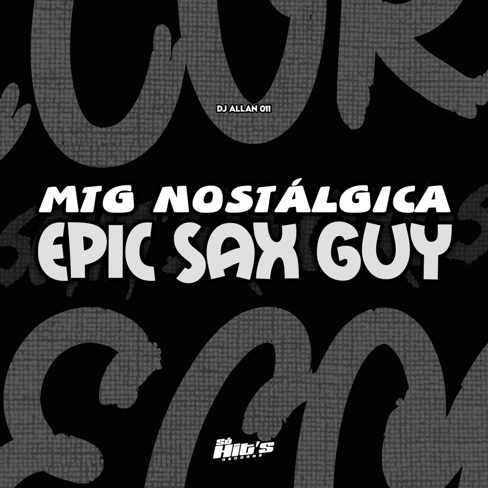 MTG Nostálgica Epic Sax Guy (Explicit)