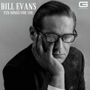 Bill Evans的專輯Ten Songs for you