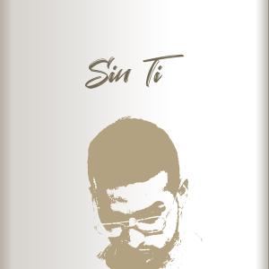 收聽Esteban Daza的Sin Ti歌詞歌曲