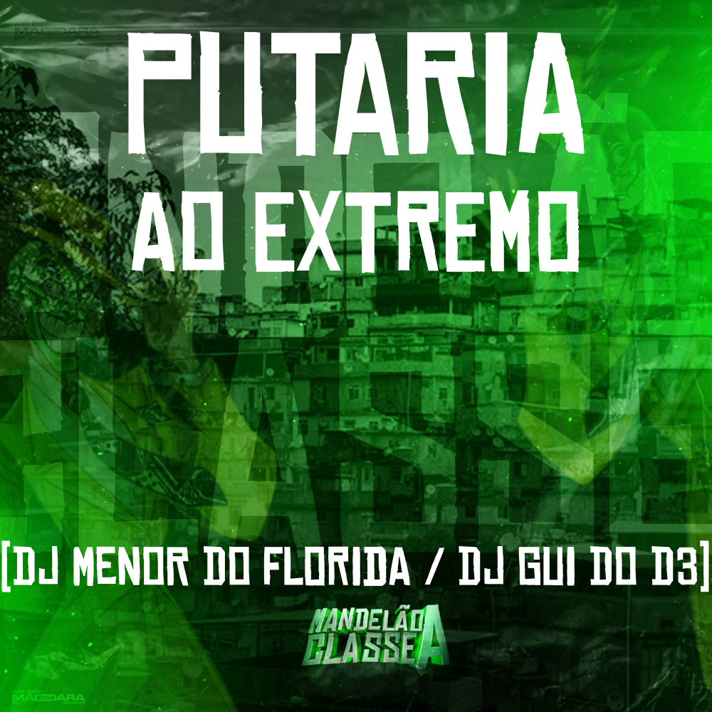 Putaria ao Extremo (Explicit)