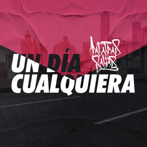 Palabras Sabias的專輯Un Día Cualquiera (Explicit)