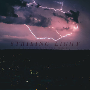 Striking Light