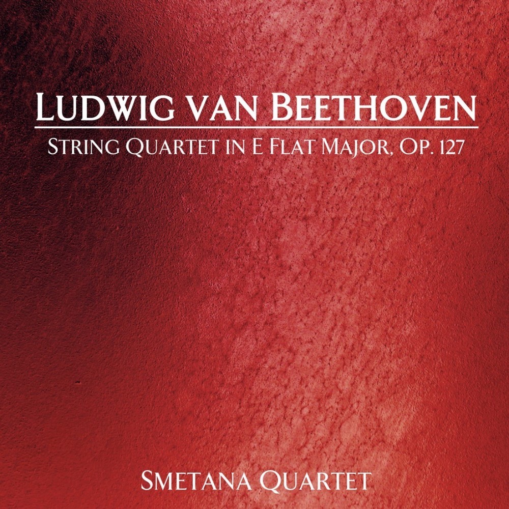 String Quartet in E Flat Major, Op. 127: IV. Finale