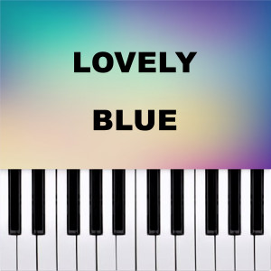 Piano Pop TV的專輯Lovely Blue (Piano Version)