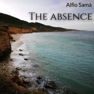 อัลบัม The Absence ศิลปิน Alfio Samà