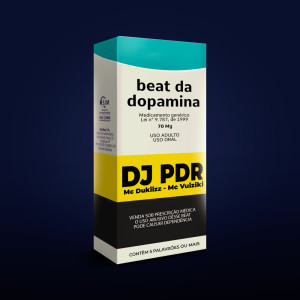 收听DJ PDR的BEAT DA DOPAMINA (Explicit)歌词歌曲