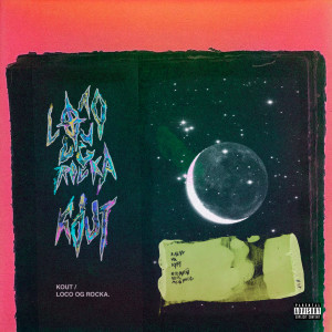 Album To the Moon (Explicit) from Kout