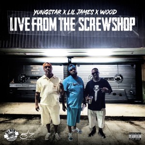 Yungstar的專輯Live From The Screwshop (Explicit)