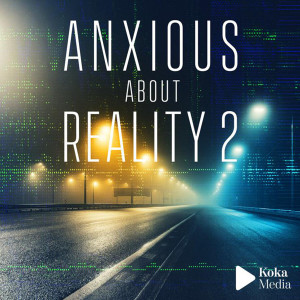 Anxious About Reality 2 dari Eric Chevalier