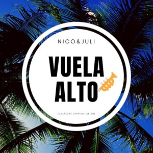 Album Vuela Alto (Guaracha-zapateo-aleteo) from Nico