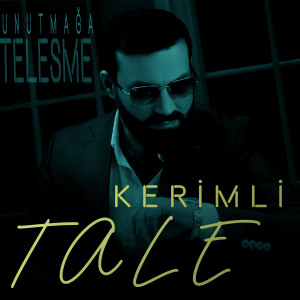 Listen to Unutmağa Telesme song with lyrics from Tale Kerimli