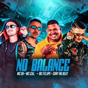 收聽Sony no Beat的No Balance (Explicit)歌詞歌曲