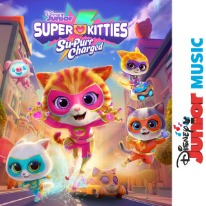 อัลบัม Disney Junior Music: SuperKitties Su-Purr Charged ศิลปิน SuperKitties - Cast