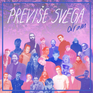 Album Previše svega from Dram