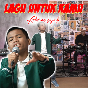 Listen to Lagu Untuk Kamu (Live Acoustic) song with lyrics from Alwiansyah