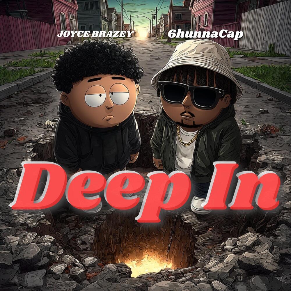 Deep In (Explicit)