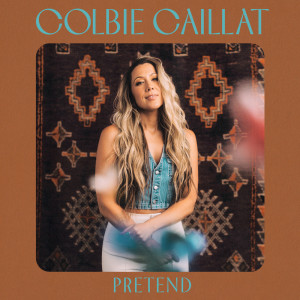 อัลบัม Pretend ศิลปิน Colbie Caillat