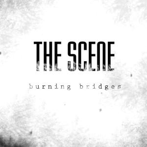 Album Burning Bridges (Pre-Release) from The Scene