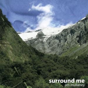 Jim Mullaney的專輯Surround Me
