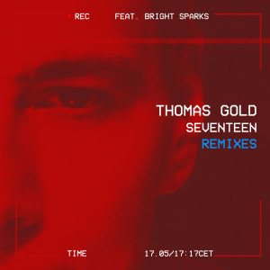 收聽Thomas Gold的Seventeen (AU-1 Dub Mix)歌詞歌曲