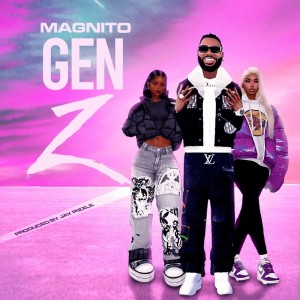Dengarkan Gen Z lagu dari Magnito dengan lirik