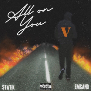 Album All on You (Explicit) from Statik
