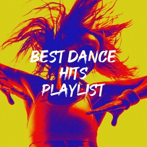 อัลบัม Best Dance Hits Playlist ศิลปิน Dancefloor Hits 2015