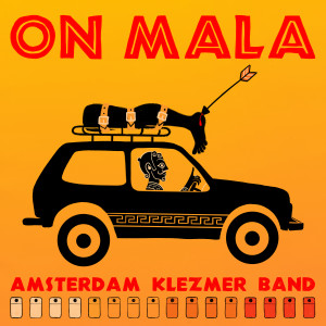 Amsterdam Klezmer Band的专辑On Mala