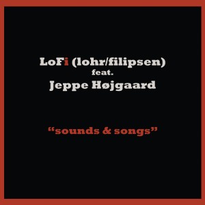 Jeppe Højgaard的專輯Sounds and Songs