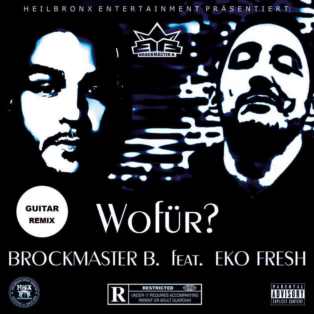 Wofür? (Brockmaster B. Guitar-Remix|Explicit)