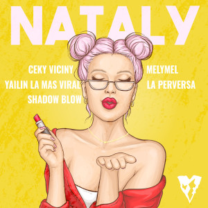 ดาวน์โหลดและฟังเพลง Nataly พร้อมเนื้อเพลงจาก Ceky Viciny