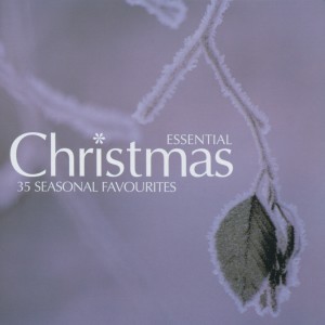Chopin----[replace by 16381]的專輯Essential Christmas: 35 Seasonal Favourites