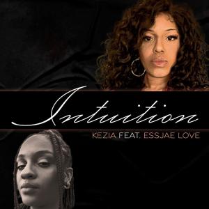 Kezia的專輯Intuition (feat. Essjae Love) [Explicit]