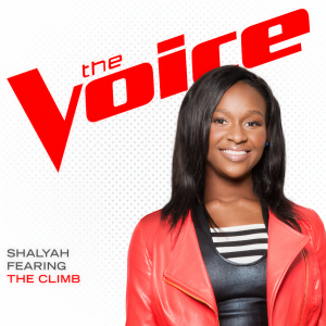 ดาวน์โหลดและฟังเพลง The Climb (The Voice Performance) พร้อมเนื้อเพลงจาก Shalyah Fearing