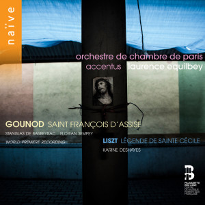 Album Gounod: Saint François d'Assise - Liszt: Légende de Sainte Cécile oleh Orchestre de Chambre de Paris
