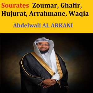Listen to Sourate Hujurat song with lyrics from Abdelwali Al Arkani