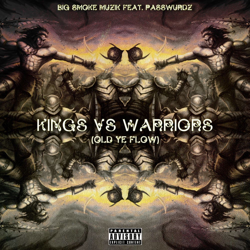 Kings vs Warriors (Old Ye Flow) (Explicit)