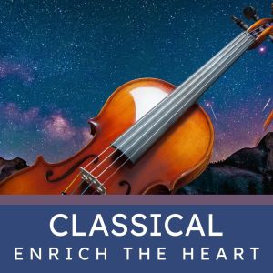 Album Classical: Enrich The Heart from The Maryland Symphony Orchestra