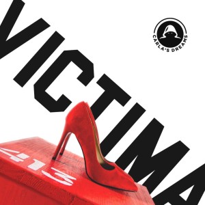 Listen to Victima song with lyrics from Carla's Dreams